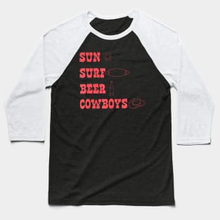 Sun Surf Beer Cowboys Apparel Baseball T-Shirt